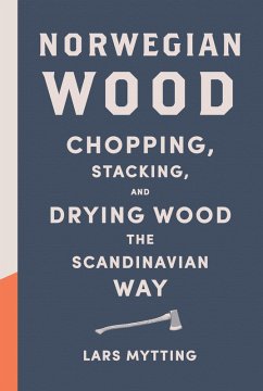 Norwegian Wood - Mytting, Lars