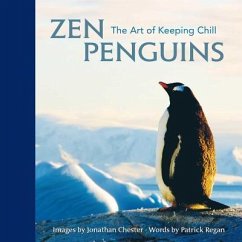 Zen Penguins - Chester, Jonathan; Regan, Patrick
