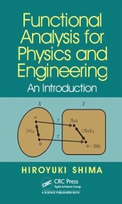 Functional Analysis for Physics and Engineering - Shima, Hiroyuki