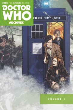 Doctor Who Archives: The Eleventh Doctor Vol. 1 - Lee, Tony; McDaid, Dan