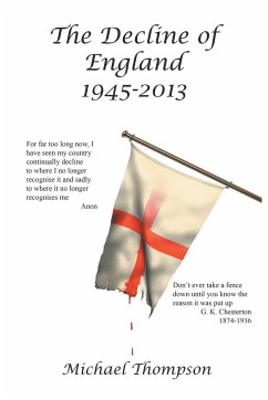 The Decline of England 1945-2013