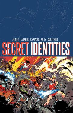 Secret Identities, Volume 1 - Joines, Brian; Faerber, Jay