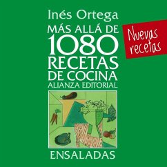 Más allá de 1080 recetas de cocina : ensaladas - Ortega, Inés