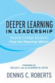 Deeper Learning in Leadership