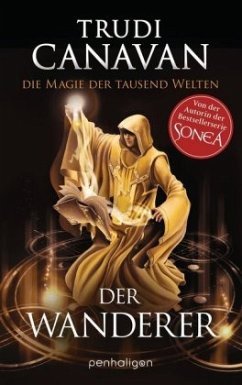 Der Wanderer / Die Magie der tausend Welten Bd.2 - Canavan, Trudi