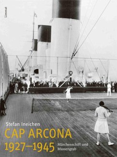 Cap Arcona 1927-1945 (eBook, ePUB) - Ineichen, Stefan