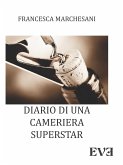 Diario di una cameriera superstar (eBook, ePUB)