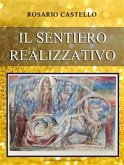 Il Sentiero Realizzativo (eBook, ePUB)