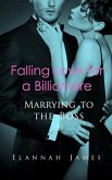 Falling Love for a Billionaire (Marrying to the Boss, #1) (eBook, ePUB)