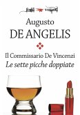 Il commissario De Vincenzi. Le sette picche doppiate (eBook, ePUB)