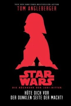 Star Wars - Die Rückkehr der Jedi-Ritter - Angleberger, Tom