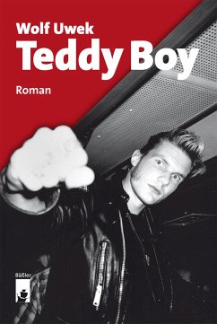 Teddy Boy (eBook, ePUB) - Uwek, Wolf