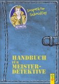 Inspektor Schnüffel - Handbuch für Meisterdetektive