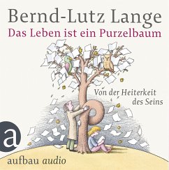 Das Leben ist ein Purzelbaum - Lange, Bernd-Lutz