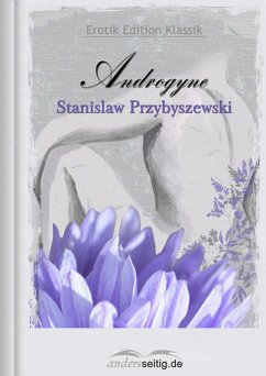 Androgyne (eBook, ePUB) - Przybyszewski, Stanislaw
