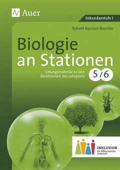 Biologie an Stationen 5-6 Inklusion - Kurzius-Beuster, Babett