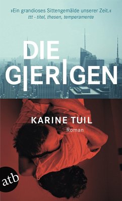 Die Gierigen - Tuil, Karine