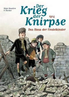 Der Krieg der Knirpse 01 - Hautière, Régis;Hardoc