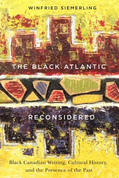 Black Atlantic Reconsidered (eBook, ePUB) - Siemerling, Winfried