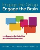 Engage the Group, Engage the Brain (eBook, ePUB)