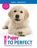 FROM PUPPY TO PERFECT (eBook, ePUB)