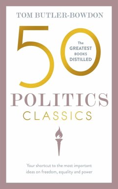 50 Politics Classics (eBook, ePUB) - Butler Bowdon, Tom