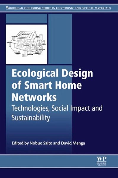 Ecological Design of Smart Home Networks (eBook, ePUB) Ecological Design of Smart Home Networks (eBook, ePUB)