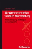 Bürgermeisterwahlen in Baden-Württemberg (eBook, ePUB)