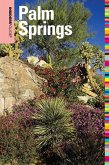 Insiders' Guide(R) to Palm Springs (eBook, ePUB)