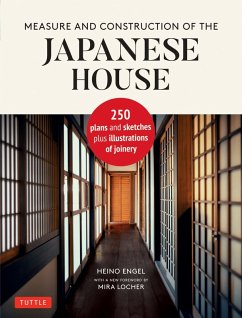 Measure and Construction of the Japanese House (eBook, ePUB) - Engel, Heino