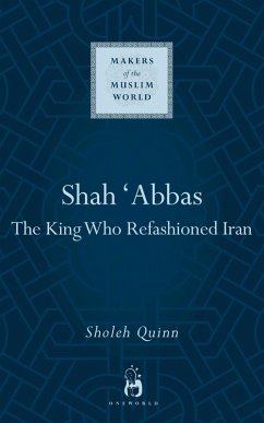 Shah Abbas (eBook, ePUB) - Quinn, Sholeh