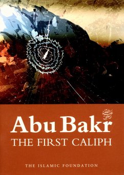 Cover Abu Bakr: The First Caliph (eBook, ePUB)