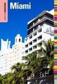 Insiders' Guide® to Miami (eBook, ePUB)