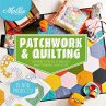 Mollie Makes: Patchwork & Quilting... - Bild 1