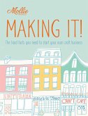 Mollie Makes: Making It! (eBook, ePUB)