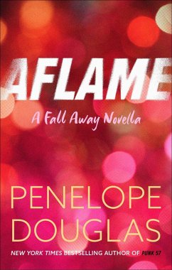 Aflame (eBook, ePUB) - Douglas, Penelope