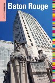 Insiders' Guide® to Baton Rouge (eBook, ePUB)