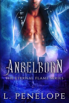 Cover Angelborn (The Eternal Flame Series, #1) (eBook, ePUB)