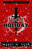 Hunted Holiday: A Vampire Romance (Bureau of Paranormal Investigation, #1) (eBook, ePUB)
