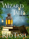 The Hermit (The Wizard Tales, #4) (eBook, ePUB)