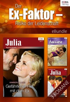 Der Ex-Faktor - Risiko der Leidenschaft (eBook, ePUB) - WhiteFeather, Sheri; Lang, Kimberly