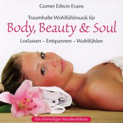 Body,Beauty & Soul - Evans,Gomer Edwin