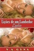 Lições De Um Lambedor - Lydia (eBook, ePUB)