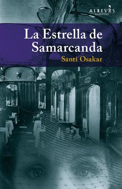 La Estrella de Samarcanda (eBook, ePUB) - Osakar, Santi