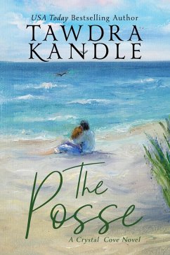 The Posse (Crystal Cove, #1) (eBook, ePUB) - Kandle, Tawdra