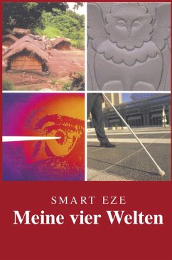 Meine vier Welten (eBook, ePUB) - Eze, Smart