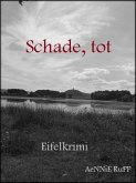 Schade, tot (eBook, ePUB)