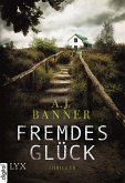 Fremdes Glück (eBook, ePUB)