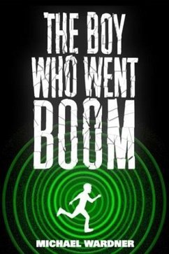 Cover Boy Who Went Boom (eBook, ePUB)
