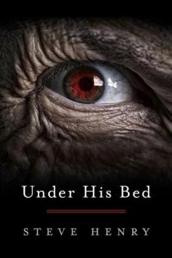 Under His Bed (eBook, ePUB) - Henry, Steve